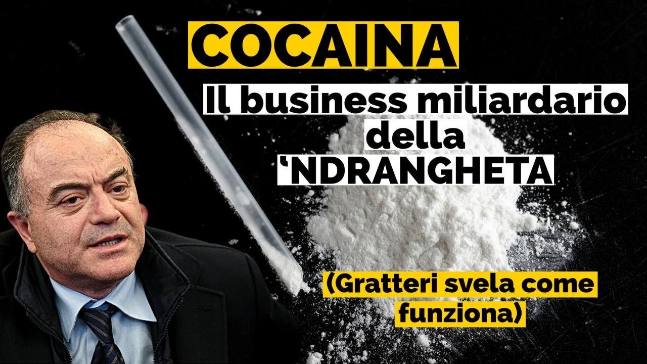 🔴 COCAINA il BUSINESS miliardario della 'NDRANGHETA (Gratteri svela come funziona).