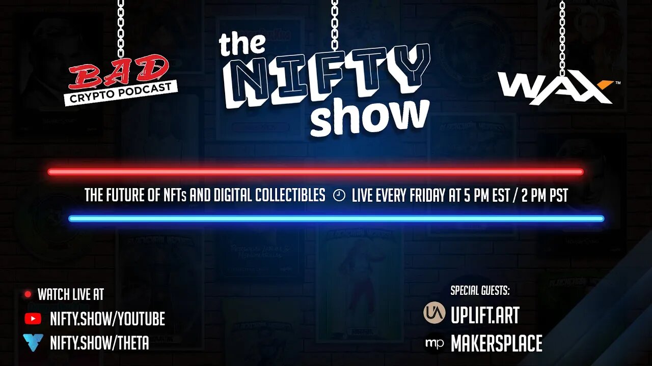 Nifty Show #32 - Uplift.art, Makersplace and the latest NFT News!