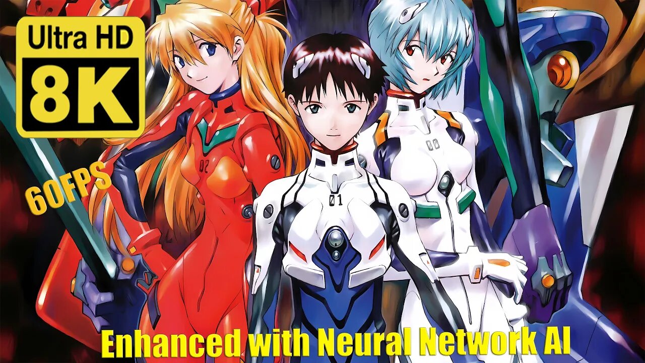 Neon Genesis Evangelion Intro Opening Theme BluRay 8K 60 FPS (Remastered with Neural Network AI)