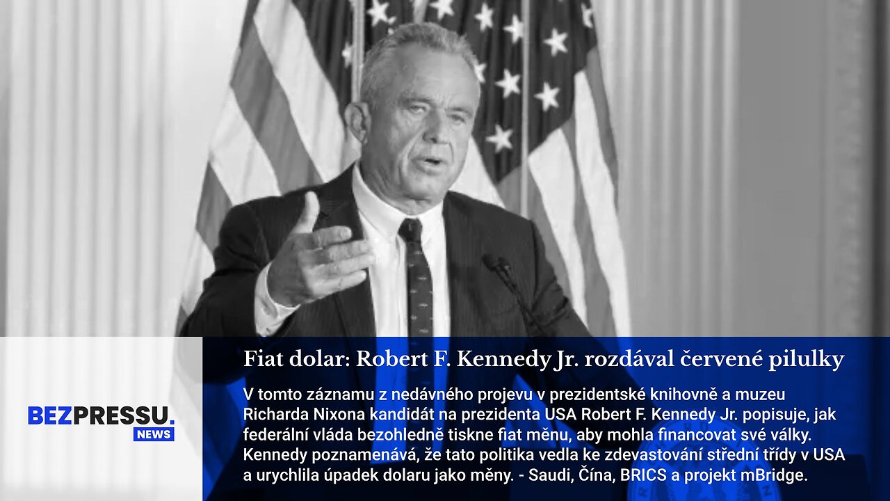 Fiat dolar: Robert F. Kennedy Jr. rozdával červené pilulky