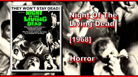 Night Of The Living Dead (1968) | HORROR | FULL MOVIE