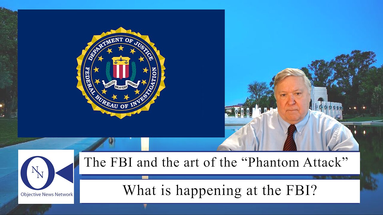 The FBI and the Art of the “Phantom Attack” | Dr. John Hnatio Ed. D.