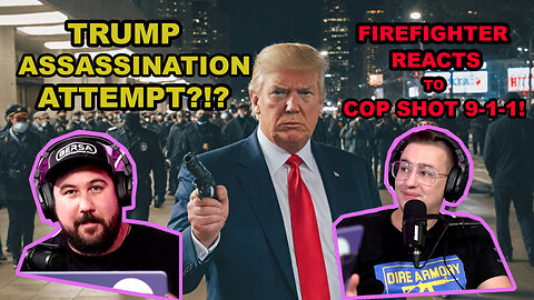 Medic Monday Ep. 015 | COP GETS SHOT! PLUS Inside the TRUMP ASSASSINATION Attempt!