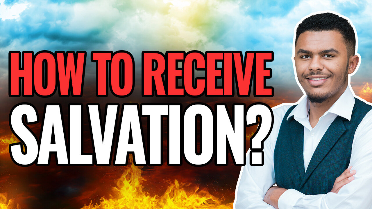 How to Receive Salvation - The Salvation Prayer