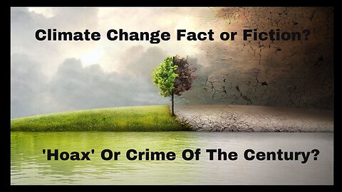 Climate Change Hoax?