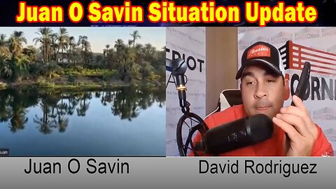 Juan O Savin Situation Update: "Juan O Savin Phone Call With New Details"