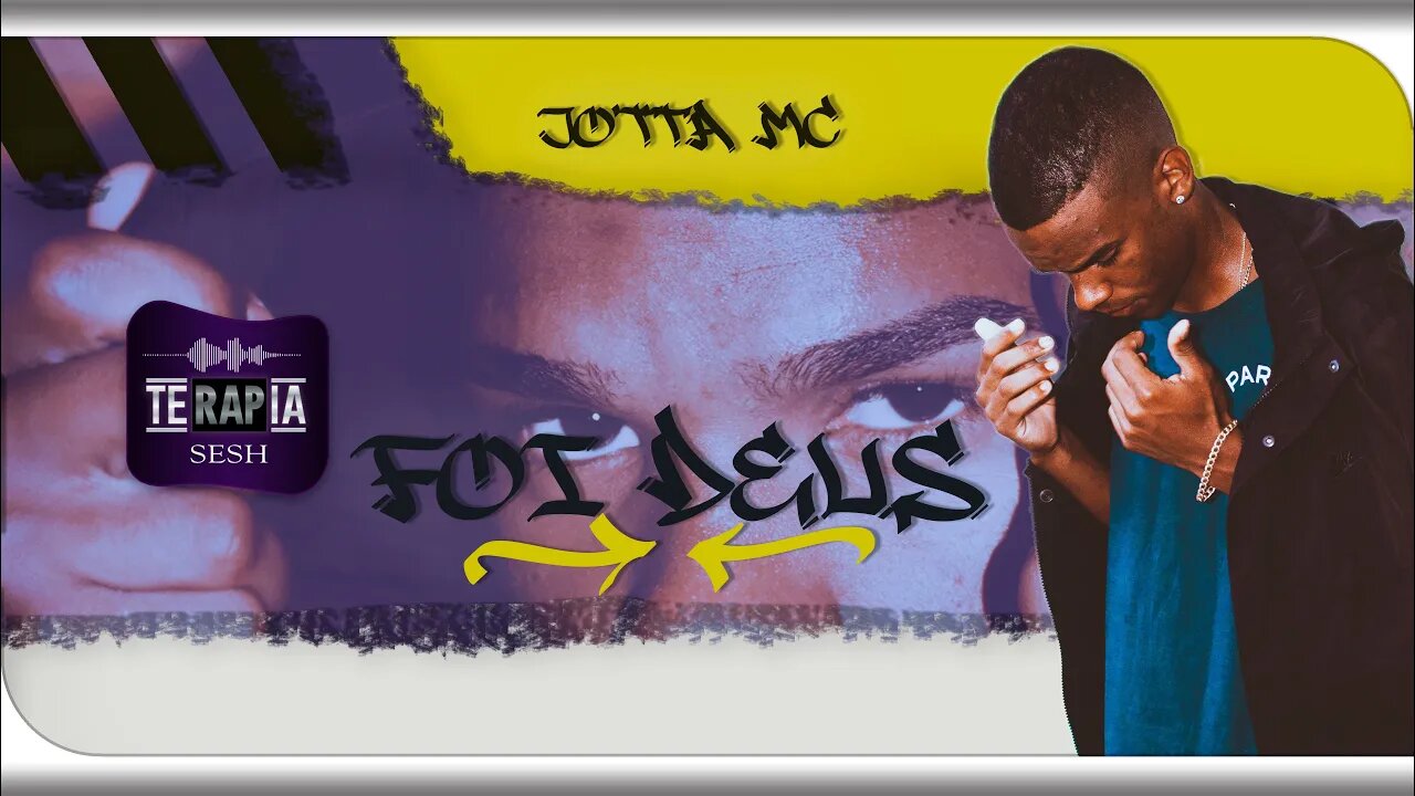 JOTTA MC - Foi Deus / Prod. Dj Boka