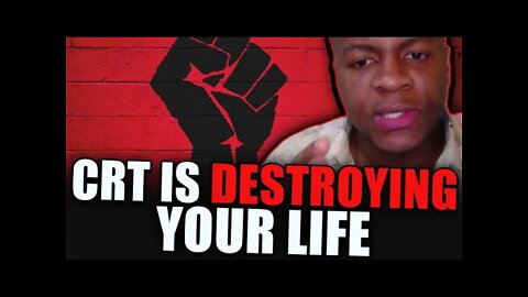 Critical Race Theory Is Destroying YOUR Life: Here's How To Survive