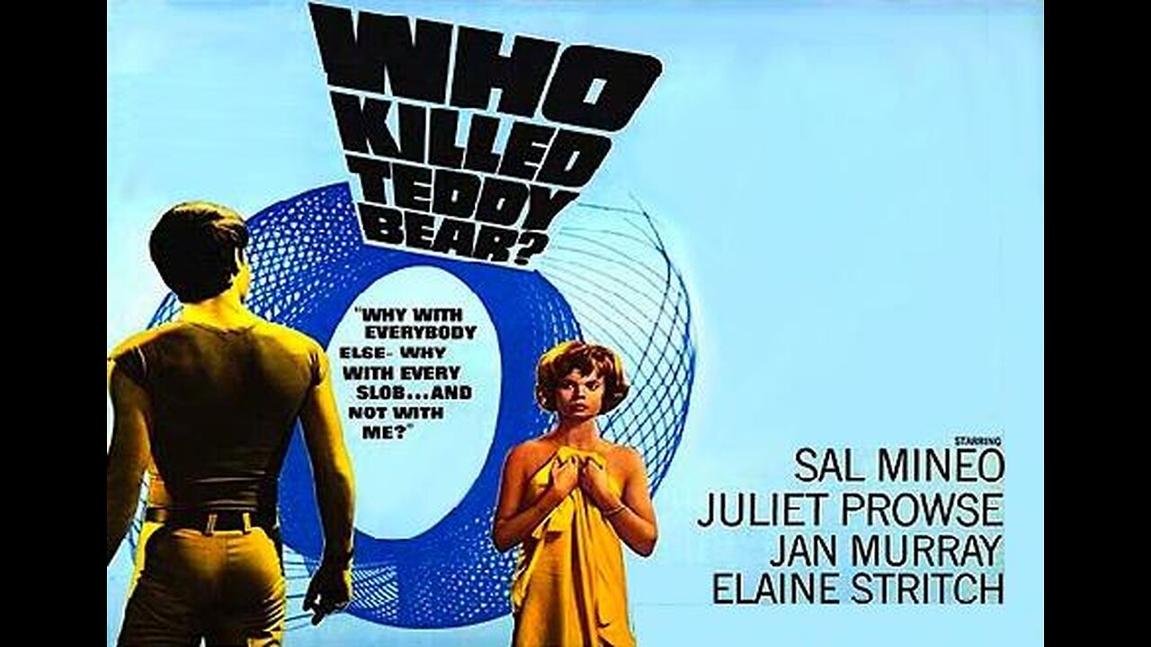 WHO KILLED TEDDY BEAR? 1965 Dance Club Hostess is Stalked by Sexual Predator FULL MOVIE in HD