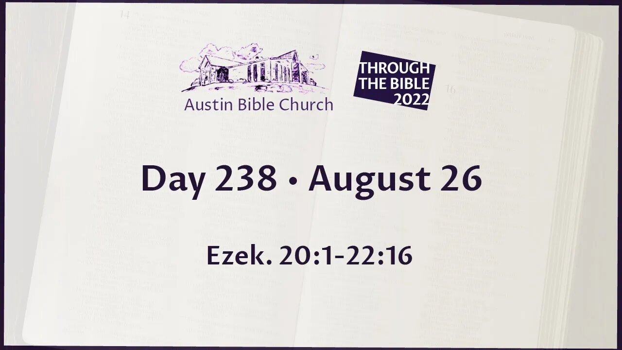 Through the Bible 2022 (Day 238)