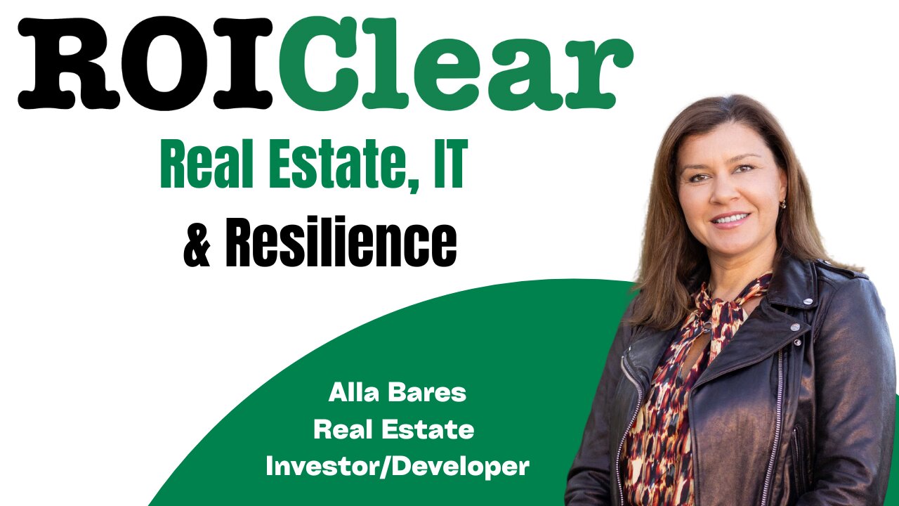 Alla Bares: Real Estate, IT & Resilience