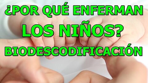 LO QUE ENFERMA A LOS NINOS Y EL MODO DE RECUPERAR SU SALUD