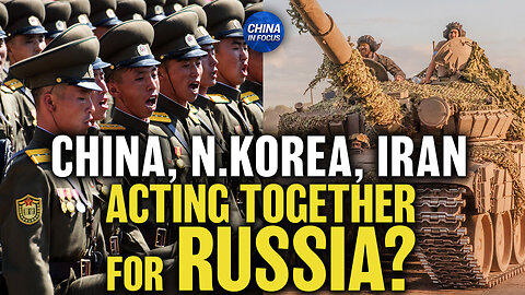 China, Russia, North Korea, Iran Forming Axis?