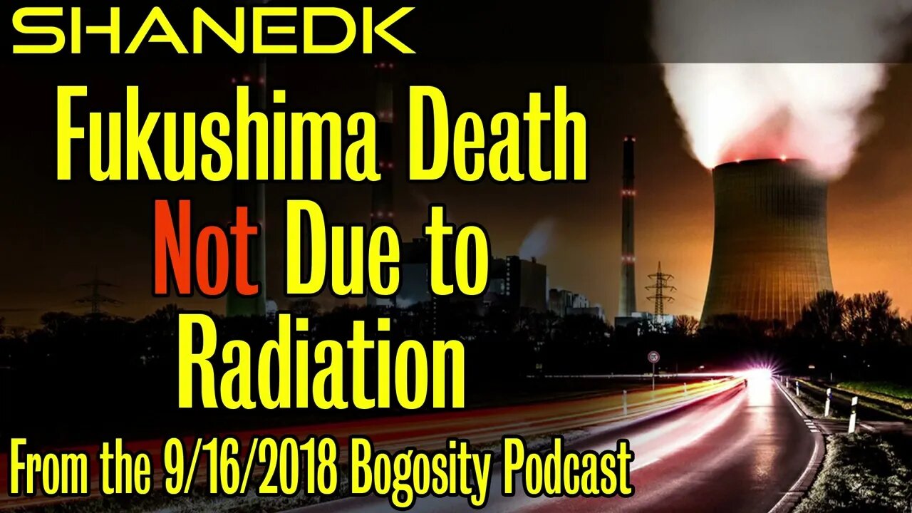 Fukushima Death NOT Due to Radiation