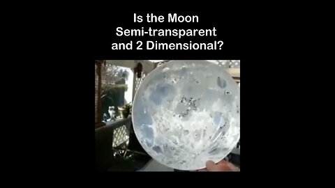 Is the Moon Semi-Transparent and 2-Dimensional? If Yes, 'Moon Landing' Governments Must Be Reformed!