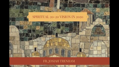 Spiritual 20-20 Vision In 2020