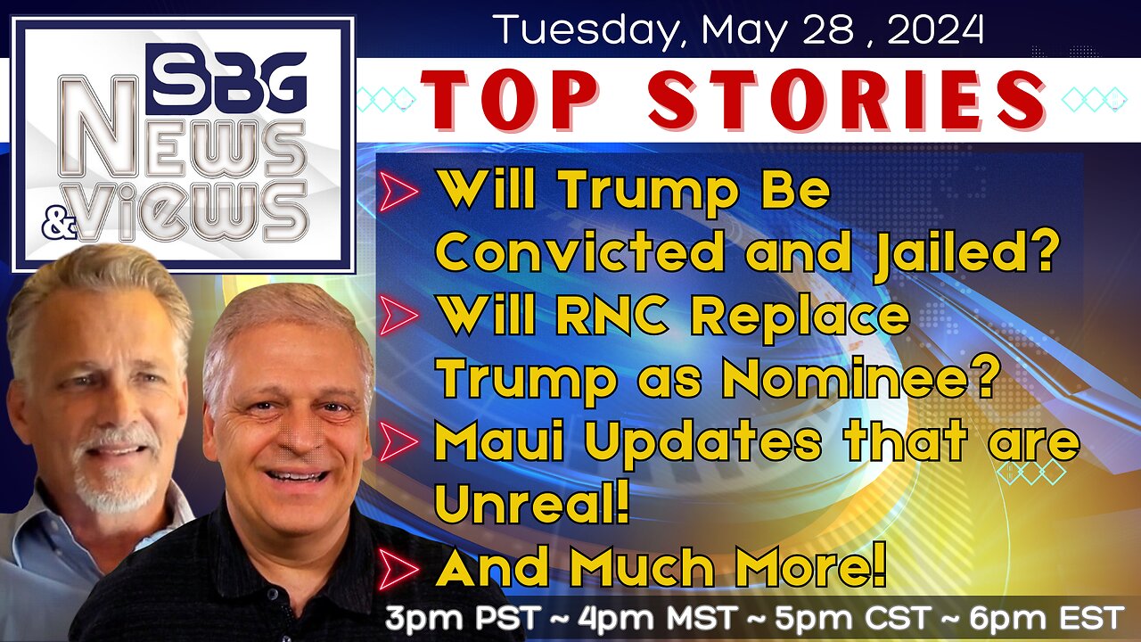 Will Trump Be Convicted & Jailed | Will RNC Replace Trump as Nominee | Maui Updates that are Unreal