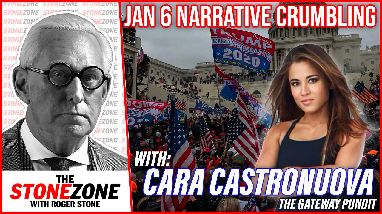 JAN 6 NARRATIVE CRUMBLING - with Cara Castronuova of The Gateway Pundit