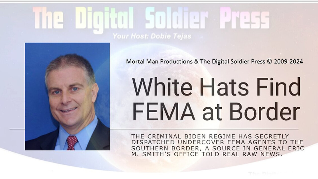 Feb 7, White Hats Find FEMA at Border