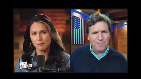 💥Tulsi Gabbard interviews Tucker Carlson💥Record date 12/15/2022