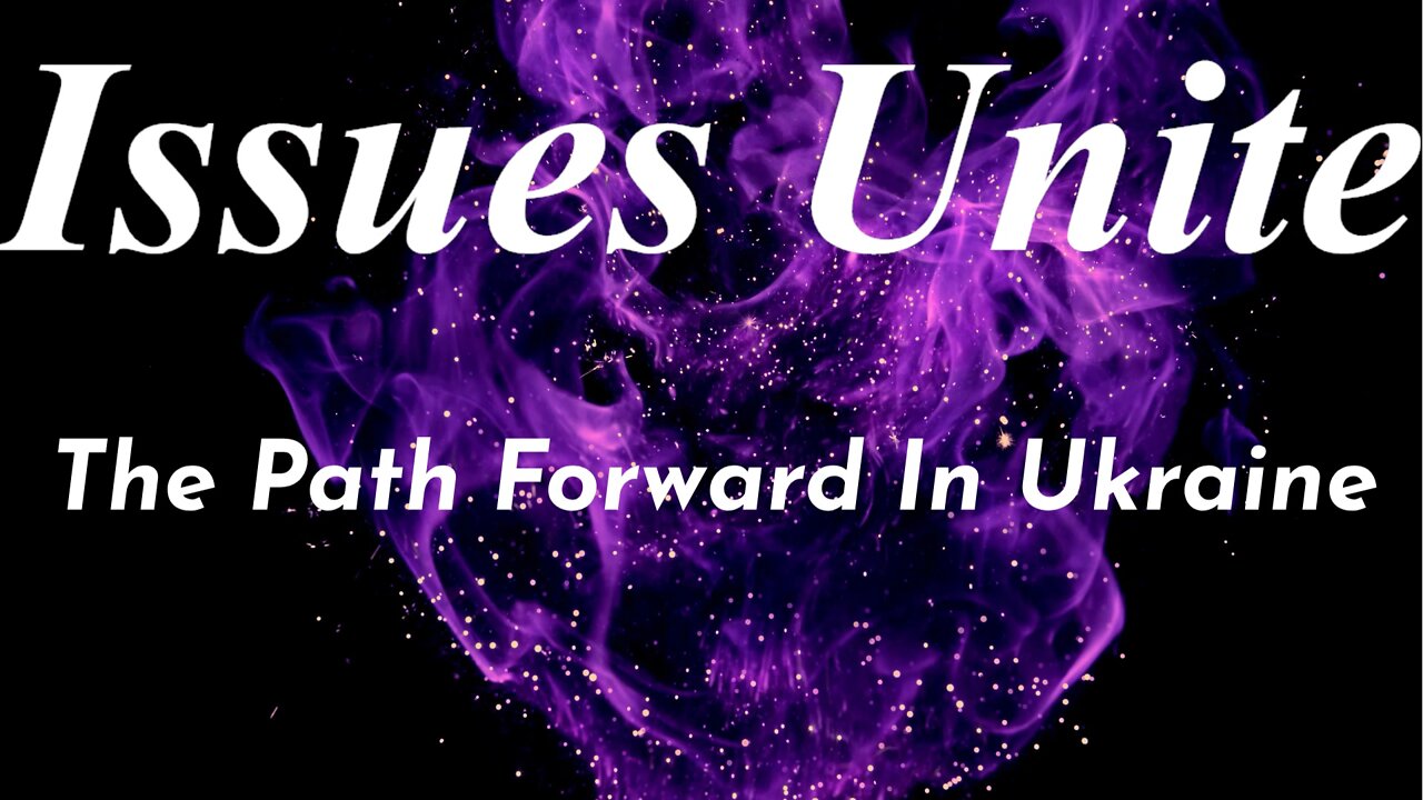 The Path Forward In Ukraine