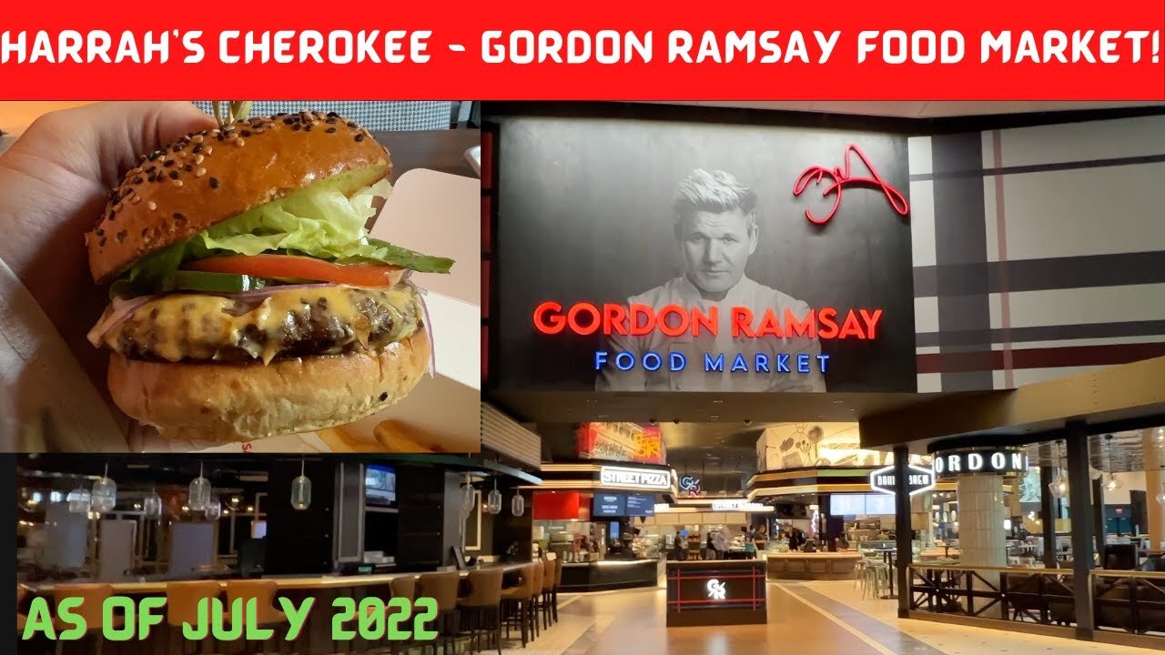 Harrah's Cherokee - Gordon Ramsay Food Market!