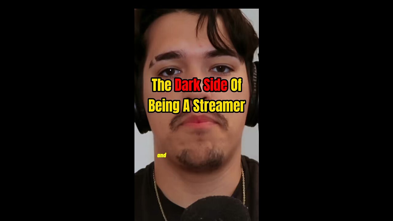 The Dark Side Of Being A Streamer