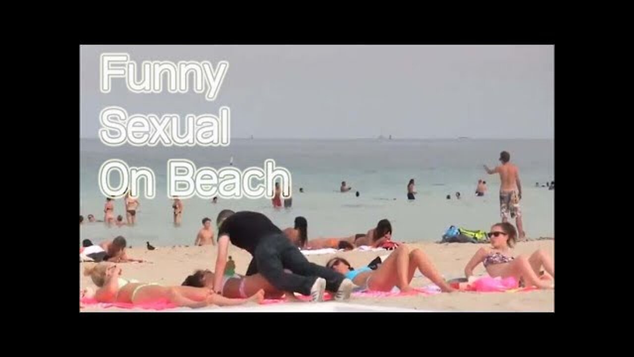 Sexy Pranks On the Beach Gone Sexual Funniest - Funny Vines