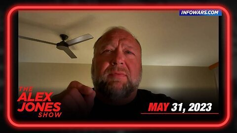 EMERGENCY BROADCAST: – WEDNESDAY FULL SHOW 05/31/23