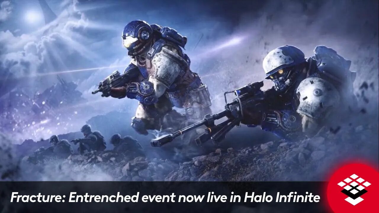 Fracture: Entrenched event now live in Halo Infinite