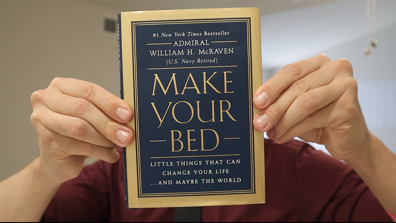 Book 7 - Make Your Bed by Admiral William McRaven