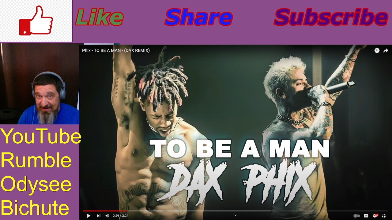 Phix Dax To Be A Man Reaction