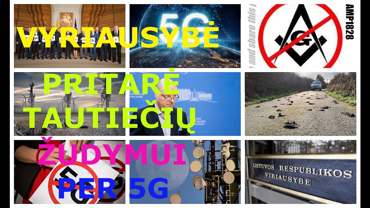 VYRIAUSYBĖ PRITARĖ TAUTIEČIŲ ŽUDYMUI 5G PAGALBA