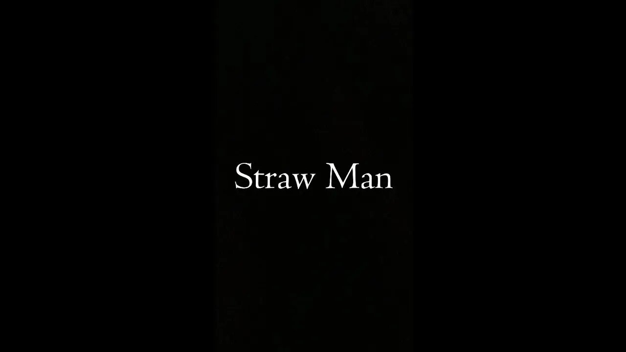 Straw Man #criticalthinking #philosophy #shorts #straw #man #strawman