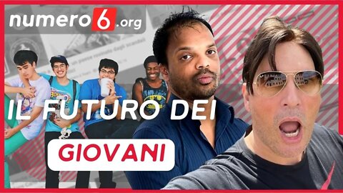 Cosa vedi nel futuro dei giovani?