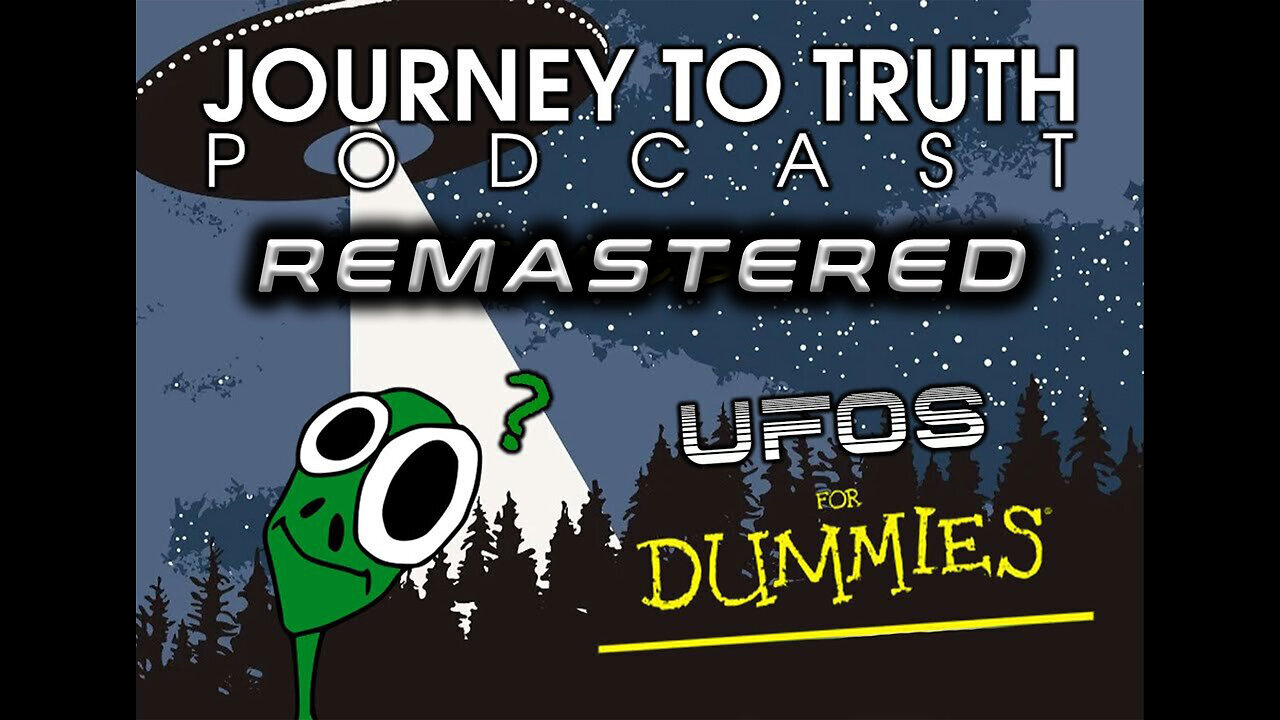 UFOs FOR DUMMIES (REMASTERED) UFO History Timeline | 1890 - CURRENT