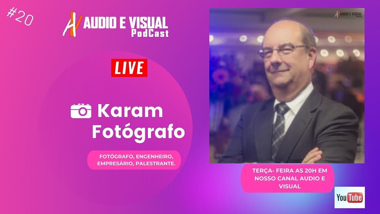 Áudio e Visual com Karan fotógrafo