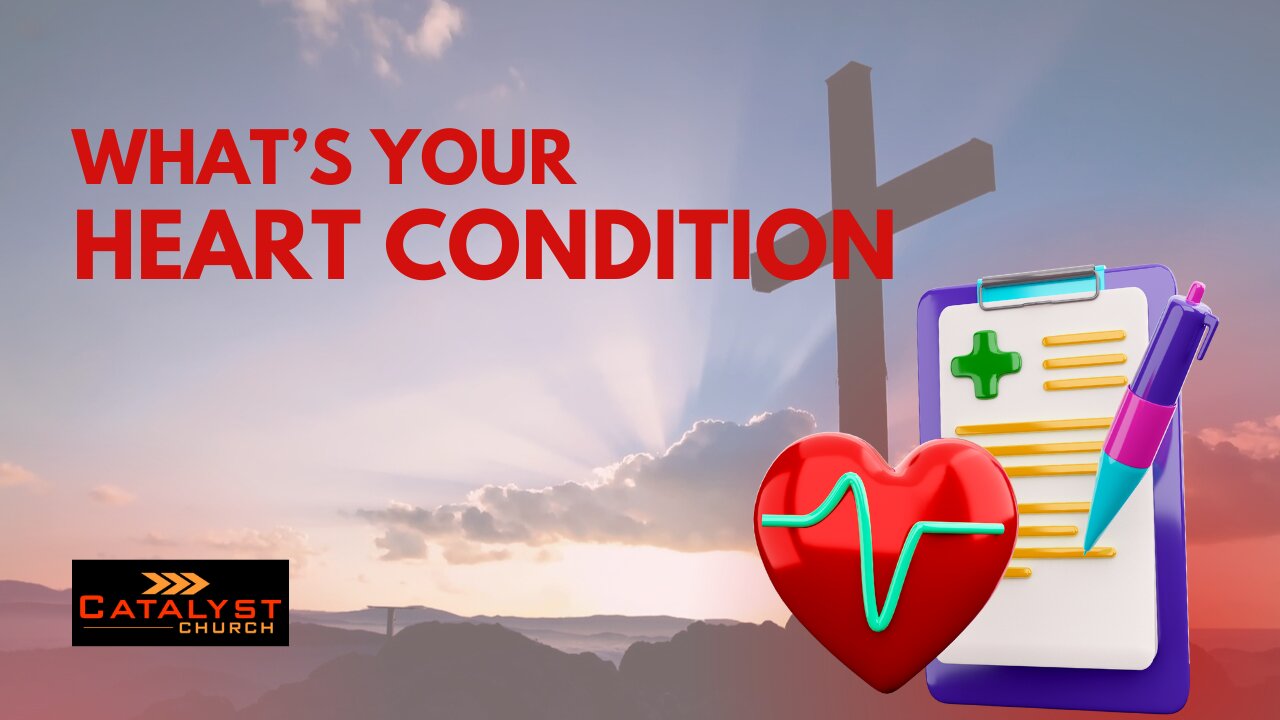 What's Your Heart Condition