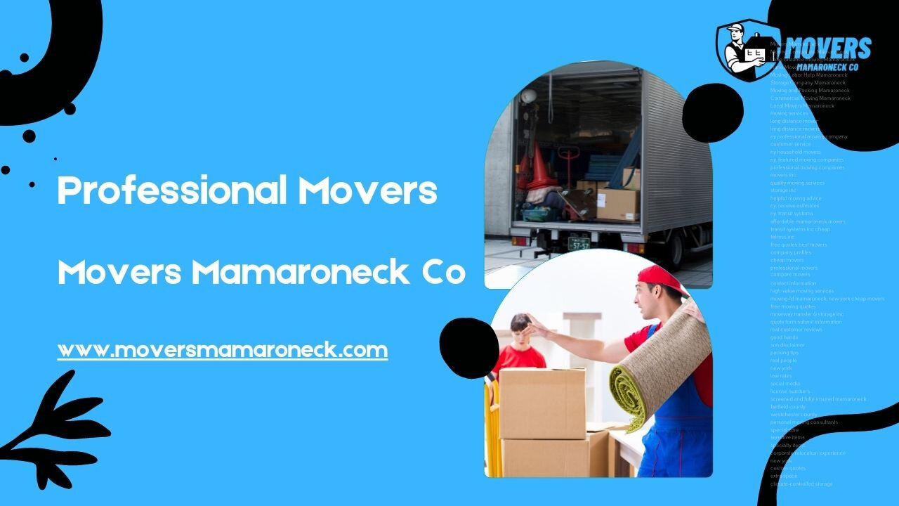 Professional Movers | Movers Mamaroneck Co