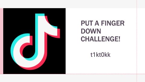 !PUT A FINGER DOWN CHALLENGE TIKTOK!