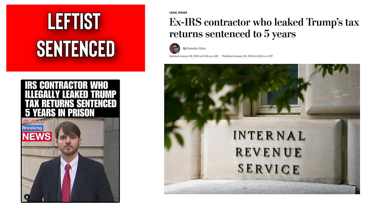 Ex-IRS Contractor Plead Guilty To Leaking Donald Trump's Income Tax Returns