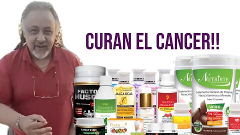 #DESTANDER - SEGÚN ELLOS (LOS EXPERTOS) LOS PRODUCTOS DE #NUTRIRTE CURAN EN CANCER!!!
