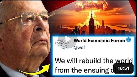 WEF Insider Elite Planning WW3 | Within Week |To Rebuild World From Nuclear Ashes