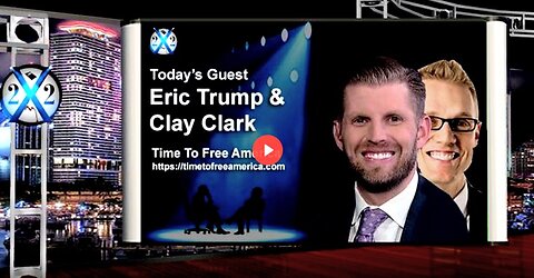 Eric Trump/Clay Clark - This Is A Battle Between Good And Evil,The People Are Winning,Enjoy The Show