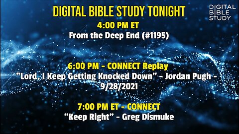 Digital Bible Study Tonight - 1/12/2023