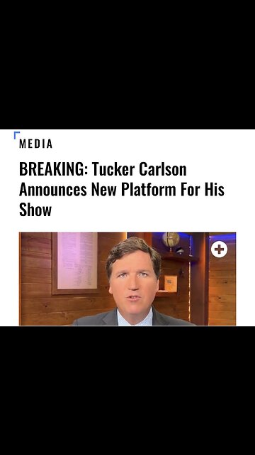 Tucker Carlson Announces New Platform For His Show