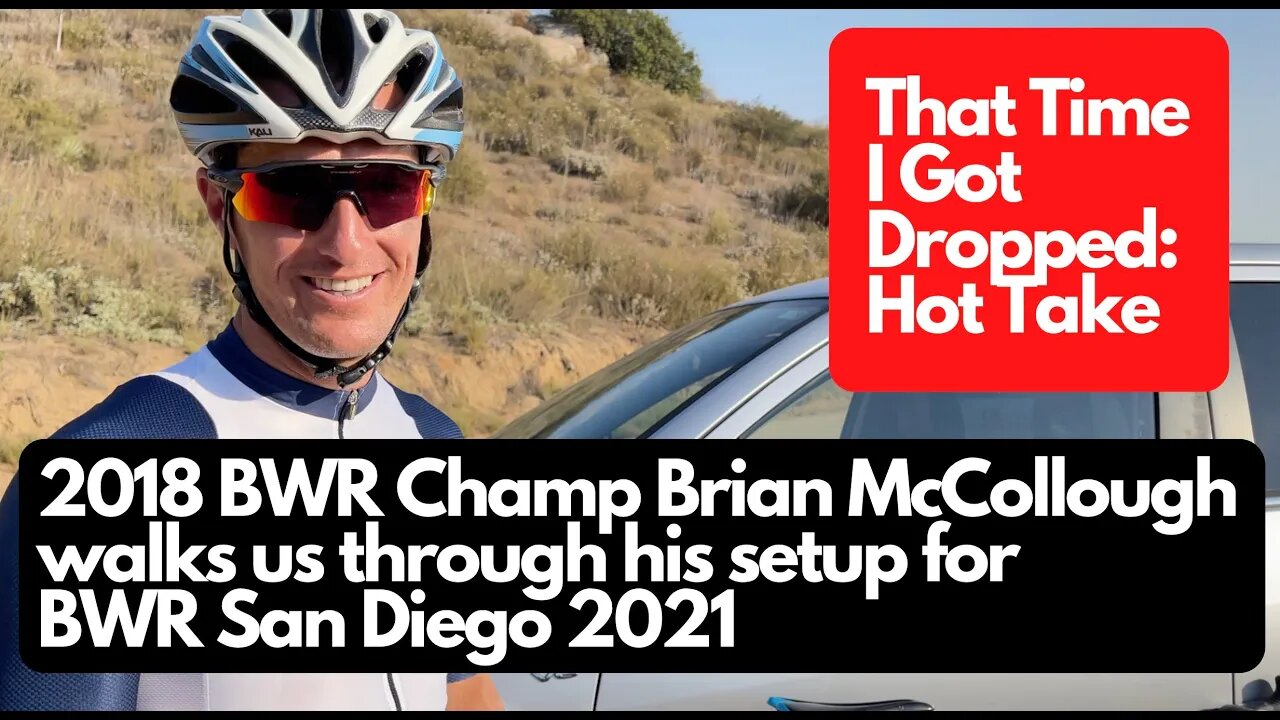 2021 Belgian Waffle Ride (BWR) SETUP HOT TAKE with The People's Champion, Brian McCollouch
