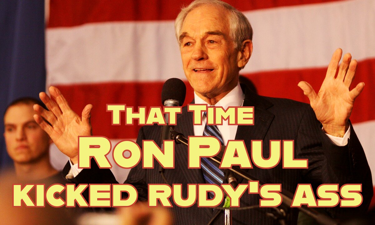 That Time RON PAUL KICKED RUDY GIULIANI'S ASS and Launched a REVOLUTION