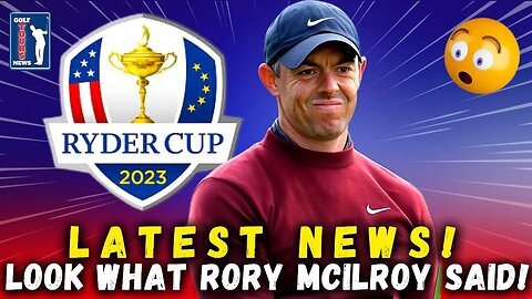 👉 🏆 RYDER CUP 2023 🔥 HOT NEWS! LOOK WHAT Rory McIlroy REVEALED ABOUT THE RYDER CUP! 🚨GOLF NEWS!