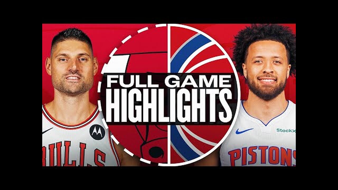 BULLS at PISTONS FULL GAME HIGHLIGHTS November 18, 2024